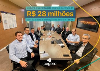 Cegero e Cerbranorte assinam contrato de R$ 28 milhões com ECE para a execução da linha de 138Kv