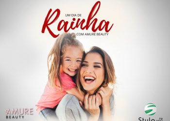 PROMOÇÃO ‘’DIA DAS MÃES: UM DIA DE RAINHA COM A AMURE BEAUTY’’ !