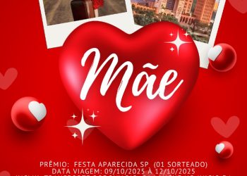 PROMOÇÃO: MINHA MÃE NA FESTA DA APARECIDA COM A STYLO FM
