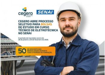 Cegero abre processo seletivo para bolsas de estudo de 50% ao Curso Técnico em Eletrotécnica